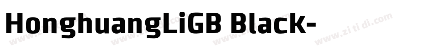 HonghuangLiGB Black字体转换